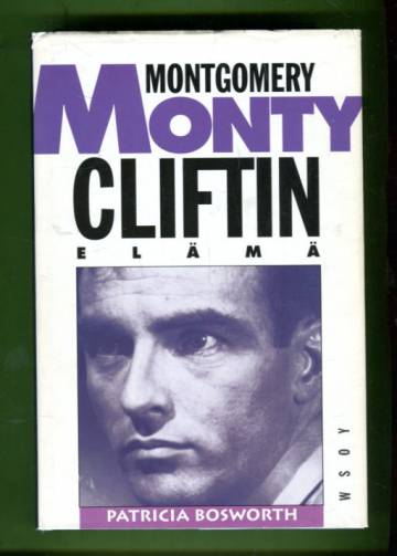 Monty - Montgomery Cliftin elämä