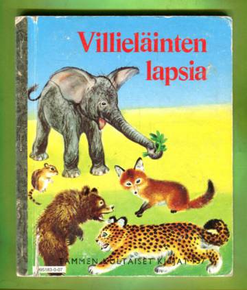 Tammen kultaiset kirjat 157 - Villieläinten lapsia