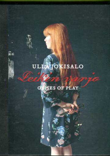 Leikin varjo / Guises of Play