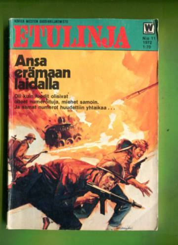 Etulinja 11/72 - Ansa erämaan laidalla