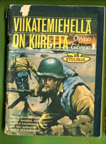 Etulinja 16 - Viikatemiehellä on kiirettä