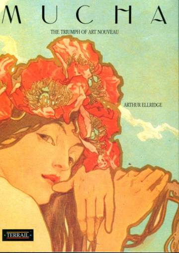 Mucha - The Triumph of Art Nouveau