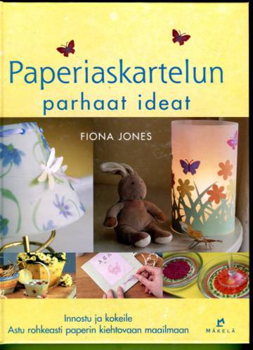 Paperiaskartelun parhaat ideat