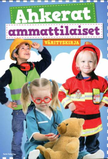 Ahkerat ammattilaiset - Värityskirja