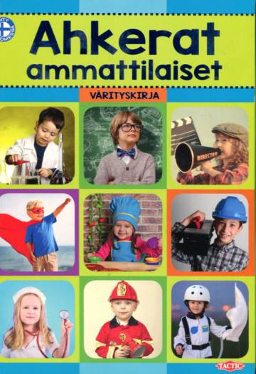 Ahkerat ammattilaiset - Värityskirja