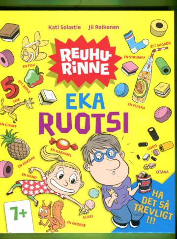 Reuhurinne - Eka ruotsi