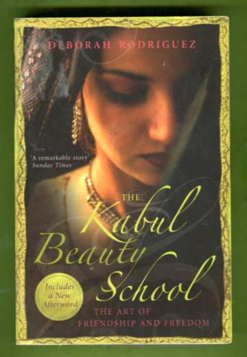 The Kabul Beauty School - The Art of Friendship and Freedom