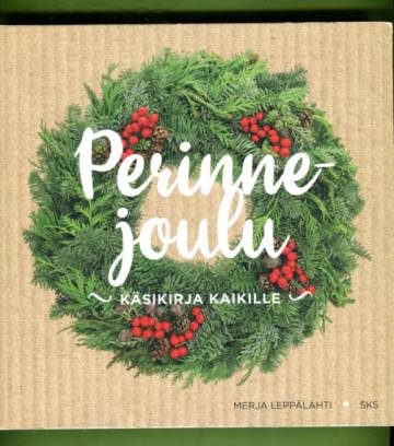 Perinnejoulu - Käsikirja kaikille