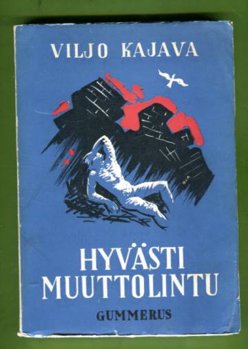 Hyvästi muuttolintu