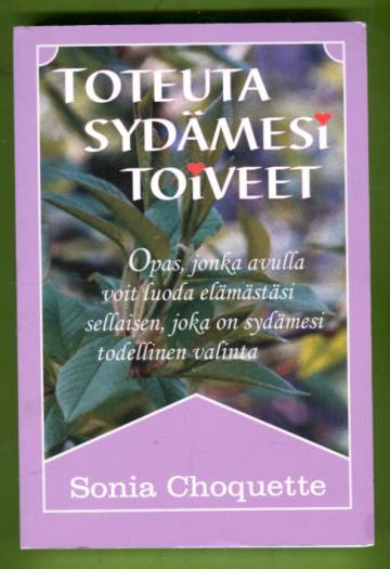 Toteuta sydämesi toiveet