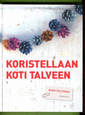 Koristellaan koti talveen