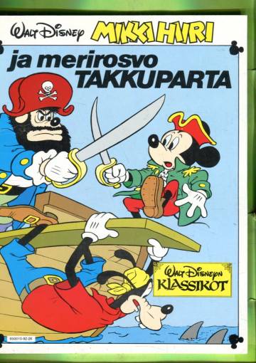 Walt Disneyn klassikot 26 - Mikki Hiiri ja merirosvo Takkuparta