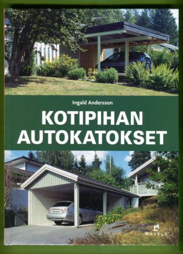 Kotipihan autokatokset