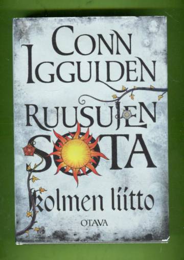 Ruusujen sota 2 - Kolmen liitto