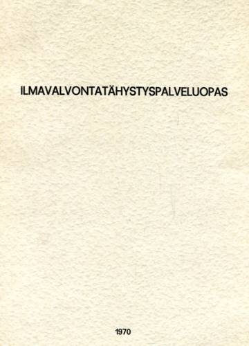 Ilmavalvontatähystyspalveluopas