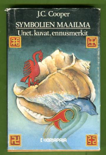 Symbolien maailma - Unet, kuvat, ennusmerkit