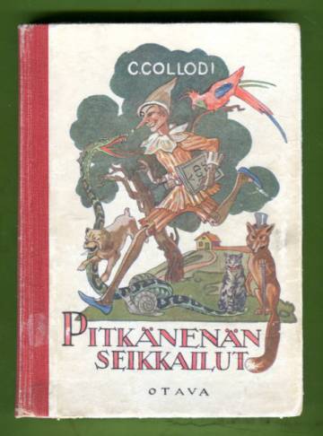 Pitkänenän seikkailut - Kertomus puunukesta