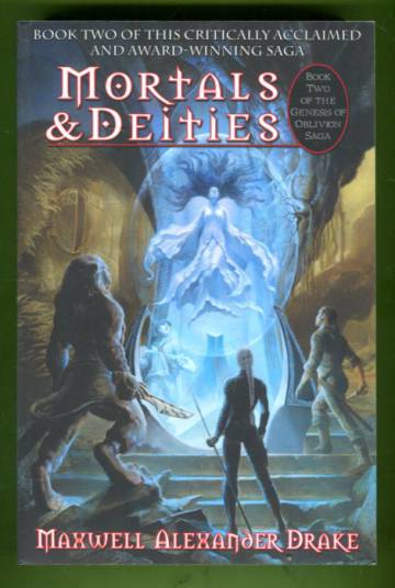 Mortals & Deities - Book Two of the Genesis of Oblivion Saga