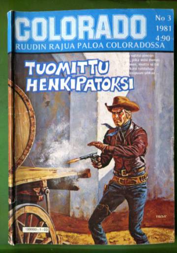 Colorado 3/81 - Tuomittu henkipatoksi