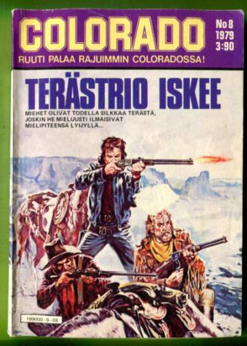 Colorado 8/79 - Terästrio iskee