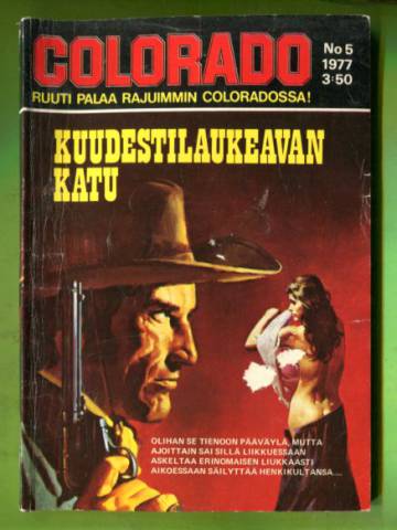 Colorado 5/77 - Kuudestilaukeavan katu