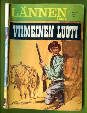 Lännensarja 12/69 - Viimeinen luoti