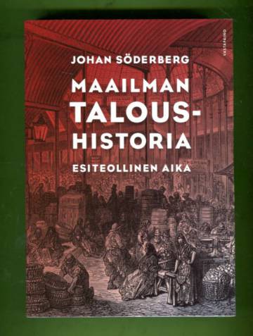 Maailman taloushistoria - Esiteollinen aika