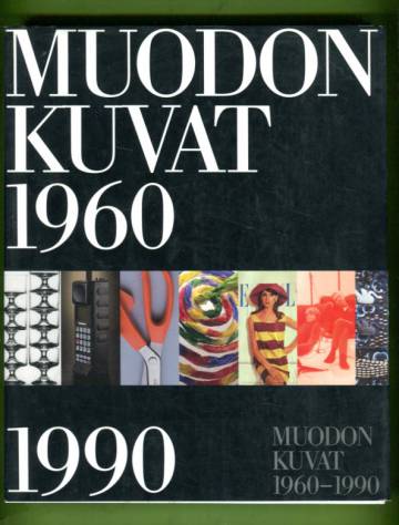 Muodon kuvat 1960-1990