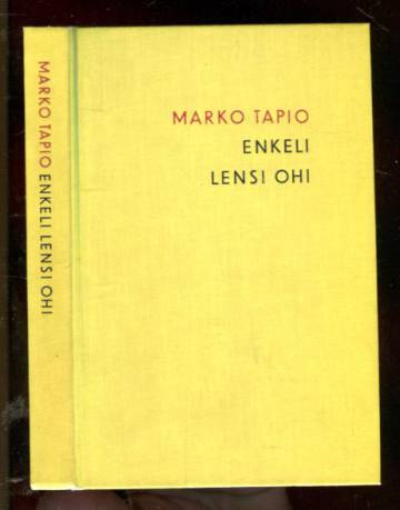 Enkeli lensi ohi - Salapoliisiromaani