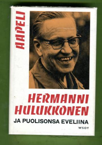 Hermanni Hulukkonen ja puolisonsa Eveliina