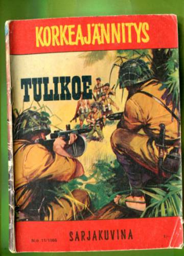 Korkeajännitys 11/66 - Tulikoe