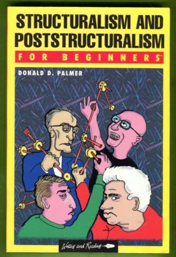 Structuralism and Poststructuralism for beginners