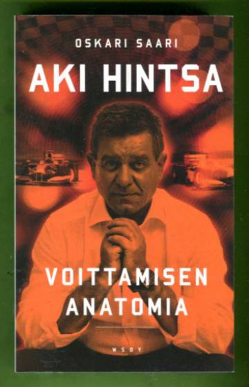 Aki Hintsa - Voittamisen anatomia