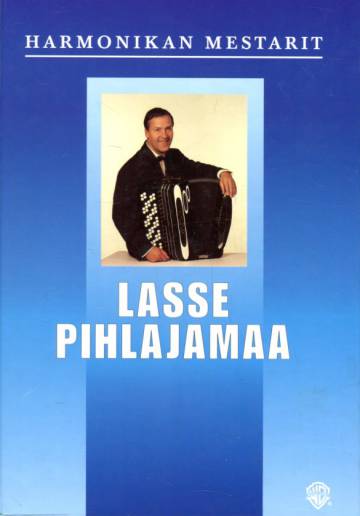 Harmonikan mestarit - Lasse Pihlajamaa