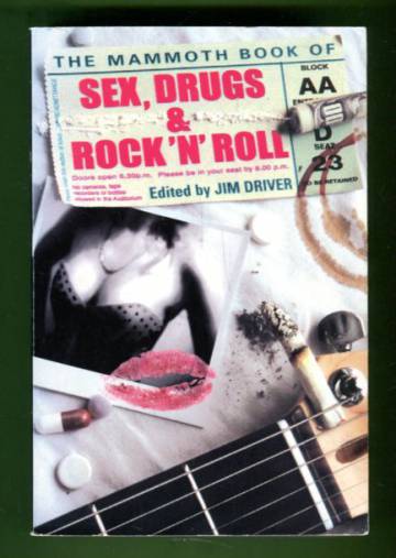 The Mammoth Book of Sex, Drugs & Rock 'n' Roll