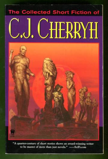 The Collected Short Fiction of C. J. Cherryh