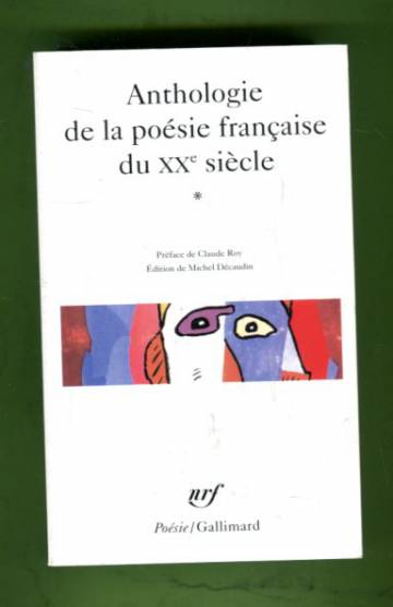 Anthologie de la poésie française du xxe siècle
