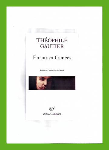 Émaux et Camées