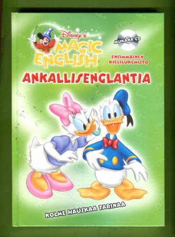 Disney's Magic English - Ankallisenglantia: Ensimmäinen kielilukemisto