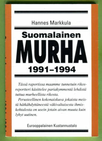 Suomalainen murha 1991-1994