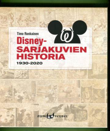 Disney-sarjakuvien historia 1930-2020