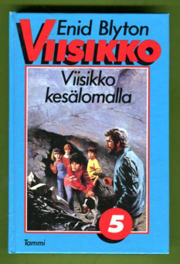 Viisikko 5 - Viisikko kesälomalla