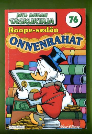 Aku Ankan taskukirja 76 - Roope-sedän onnenrahat