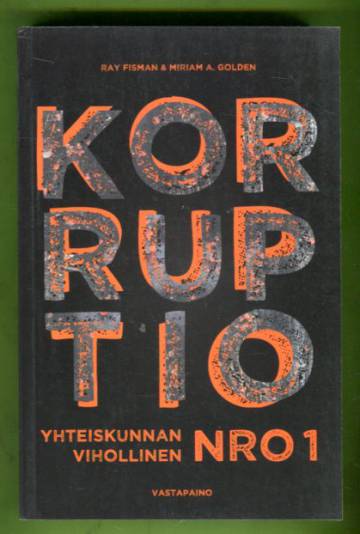 Korruptio - Yhteiskunnan vihollinen nro 1