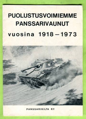 Puolustusvoimiemme panssarivaunut vuosina 1918-1973