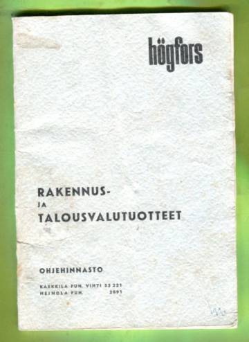 Rakennus- ja talousvalutuotteet - Ohjehinnasto