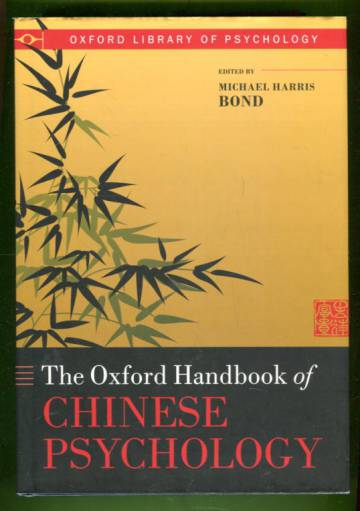 The Oxford Handbook of Chinese Psychology