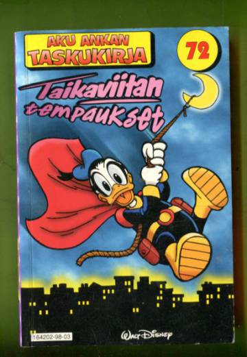 Aku Ankan taskukirja 72 - Taikaviitan tempaukset