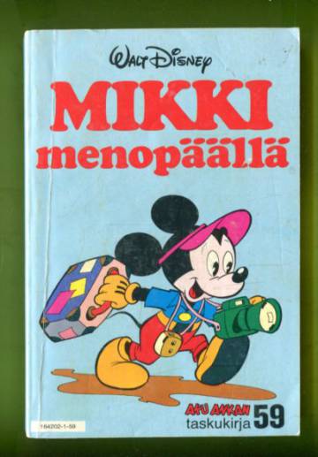 Aku Ankan taskukirja 59 - Mikki menopäällä (1.painos)