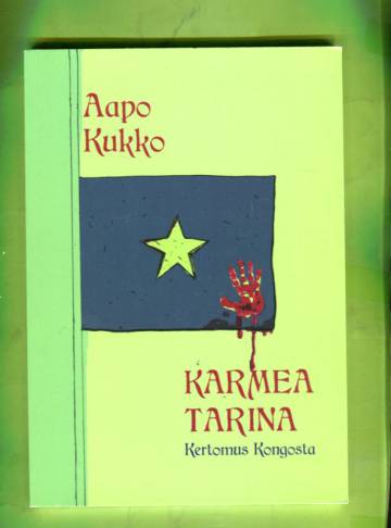 Karmea tarina - Kertomus Kongosta